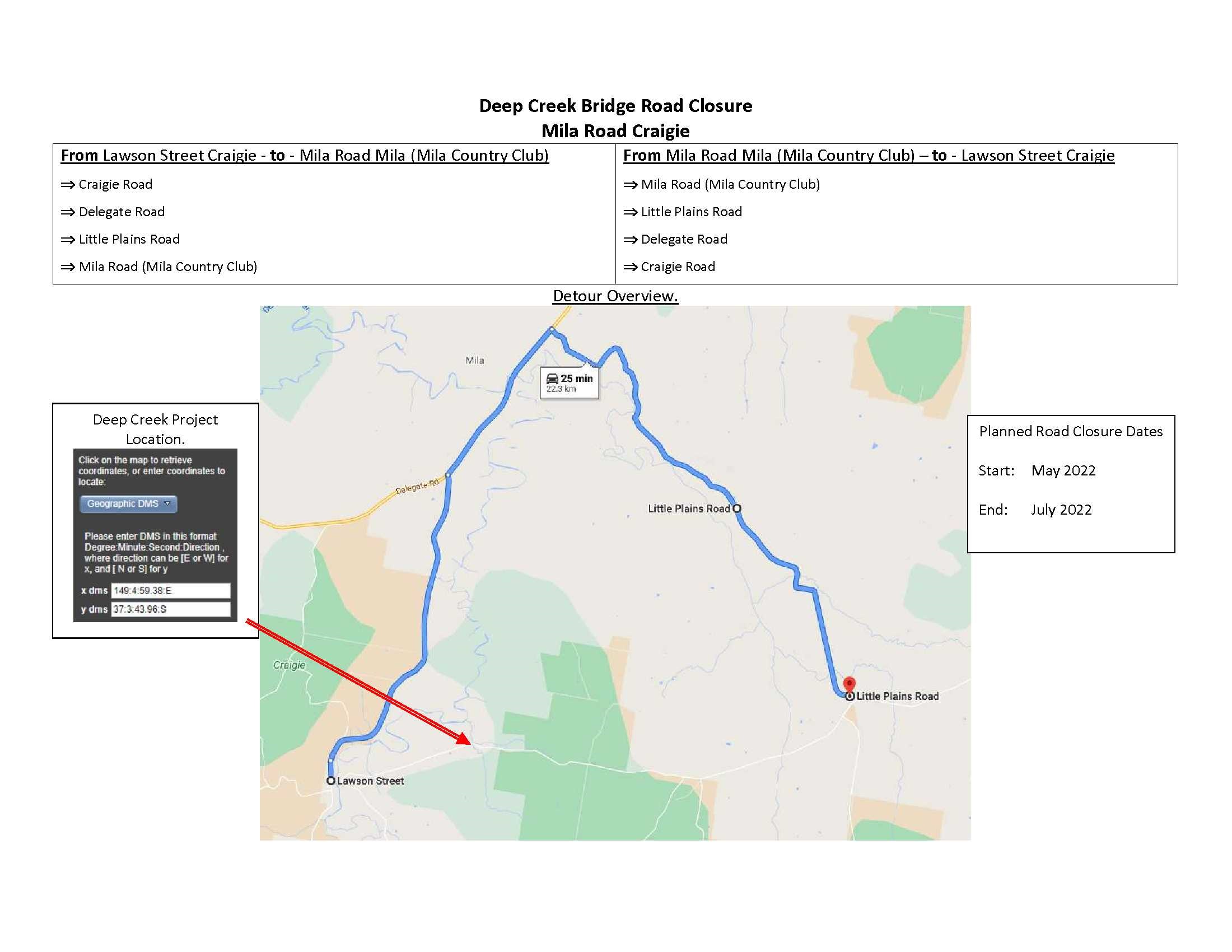 Road Closure Detour - Deep Creek Bridge, Mila closing for replacement work